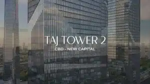 Taj Tower 2 New Capital تاج تاور 2 العاصمة الإدارية الجديدة