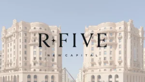 R Five New Capital كمبوند أر فايف العاصمة الادارية
